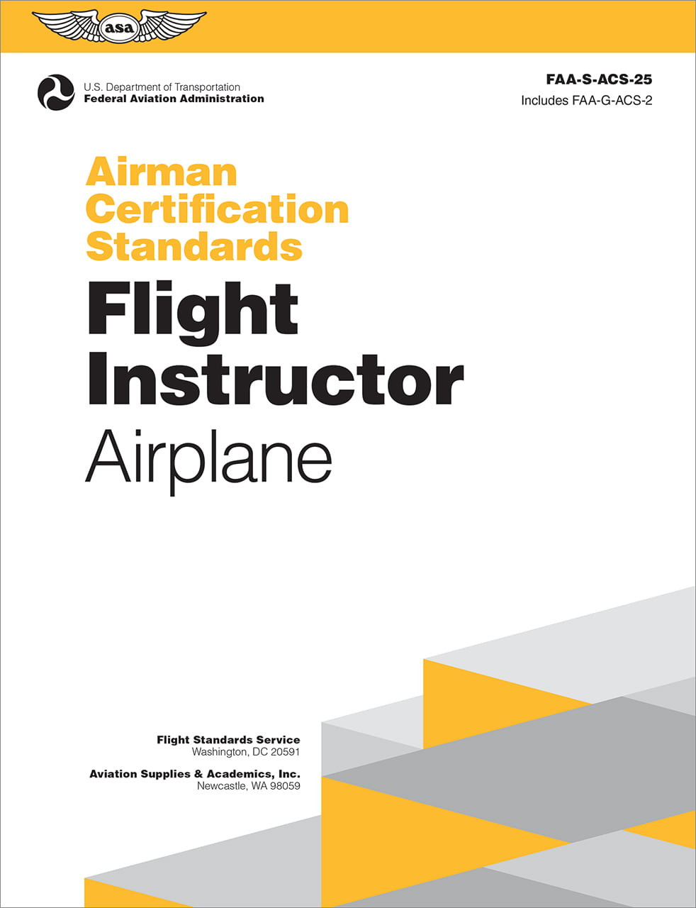 ASA Airman Certification Standards (ACS): Flight Instructor Airplane