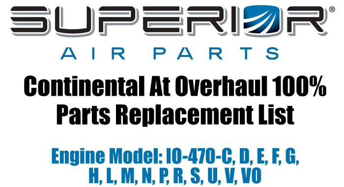 Continental At Overhaul Parts Replacement List Io 470 C D E F G H L M N P R S U V Vo Aircraft Spruce