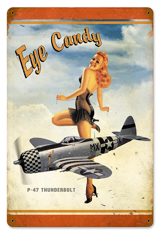 P-47 Eye Candy Metal Sign 12X18