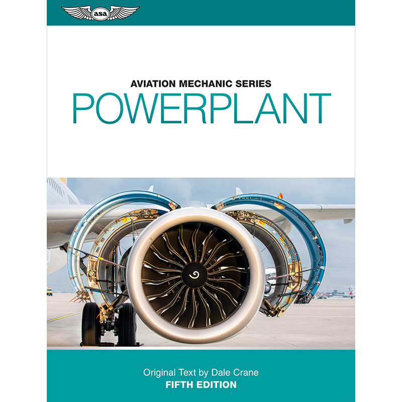 ASA Aviation Maintenance Technician (AMT) Series: Powerplant