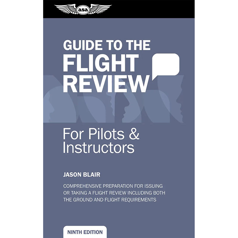 ASA Oral Exam Guide: Flight Review