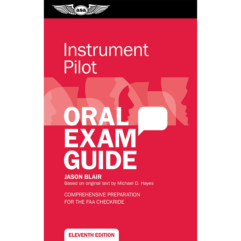 ASA Oral Exam Guide: Instrument Rating