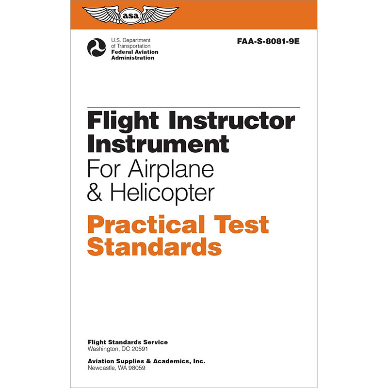 ASA Practical Test Standards (PTS): CFI Instrument Rating