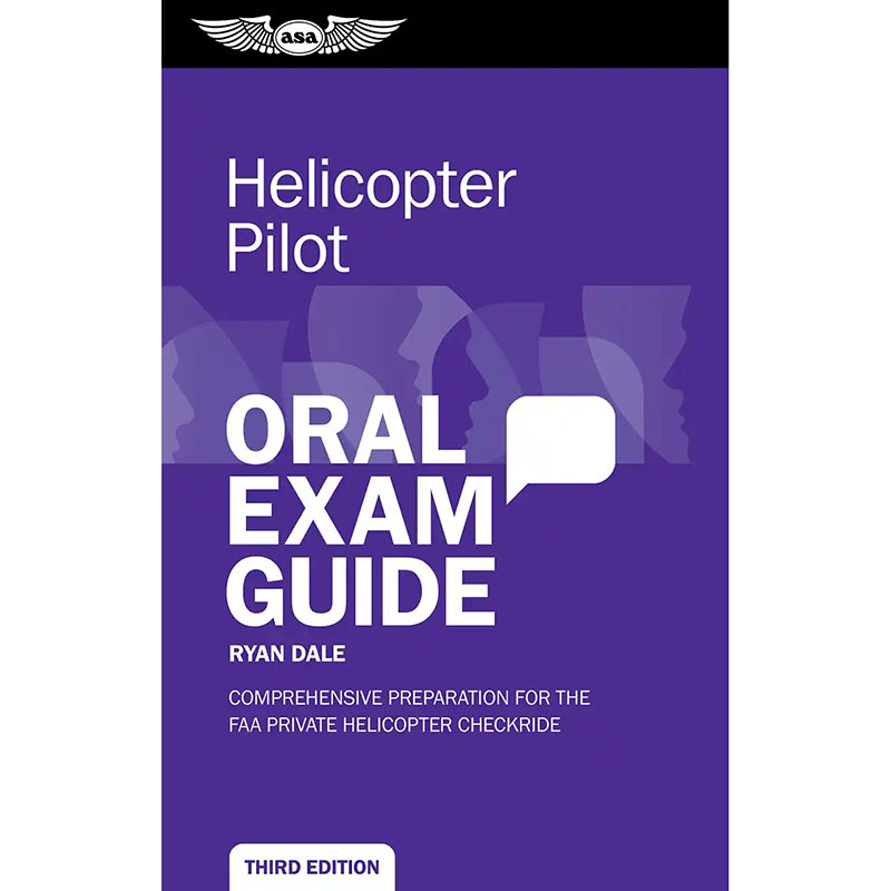 ASA Oral Exam Guide: Helicopter Rating