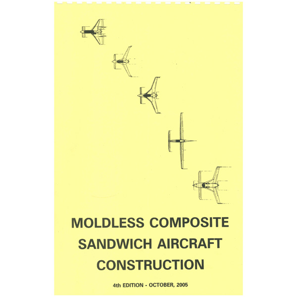 Moldless Composite Sandwich 4th Edition