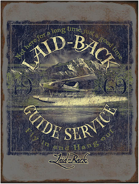 Laid Back Guide To Service Metal Sign 12X16