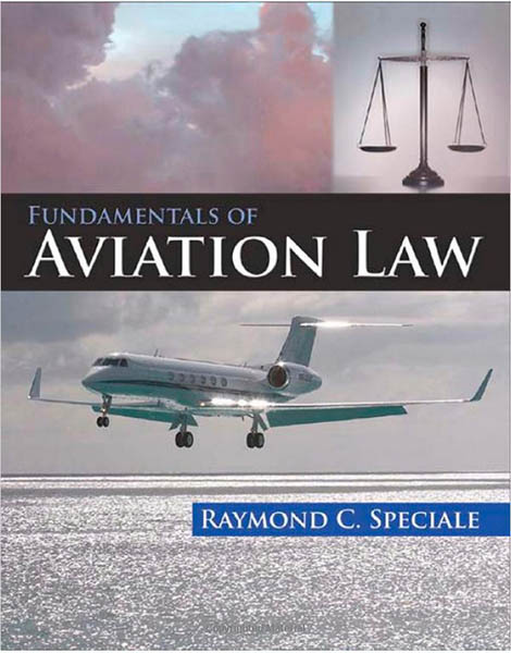 Fundamentals Of Aviation Law Aircraft Spruce