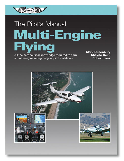 ASA The Pilots Manual: Multi-Engine Flying (eBook)