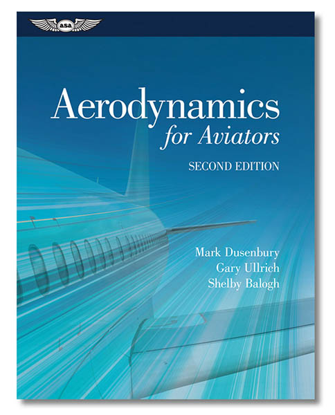 ASA Aerodynamics For Aviators (Hardcover)