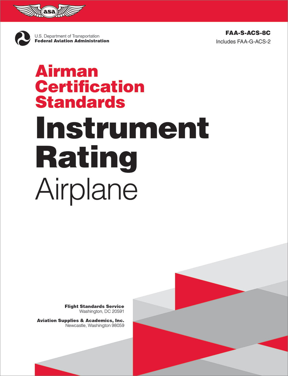 ASA Airman Certification Standards (ACS): Instrument Rating Airplane (Softcover)