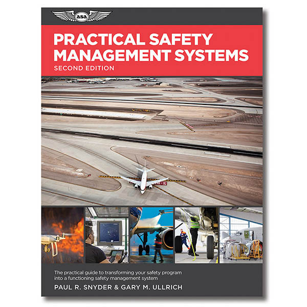 ASA Practical Safety Management Systems