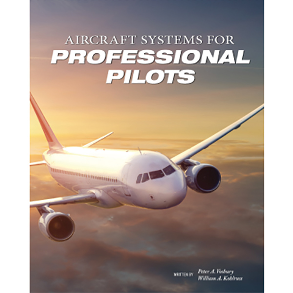 Aircraft Systems For Professional Pilots eBook Aircraft Spruce