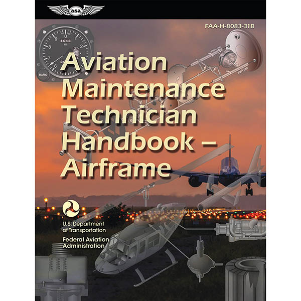 ASA Aviation Maintenance Technician (AMT) Handbook: Airframe (Softcover)