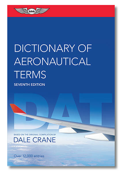 Dictionary Of Aeronautical Terms Aircraft Spruce